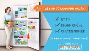 dịch vụ vệ sinh tủ lạnh phú nhuận