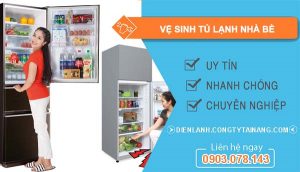 vệ sinh tủ lạnh nhà bè