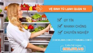 vệ sinh tủ lạnh quận 10