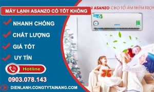 máy lạnh asanzo có tốt không