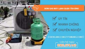 dịch vụ bơm gas máy lạnh quận tân bình