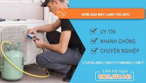 dịch vụ bơm gas máy lạnh thủ đức