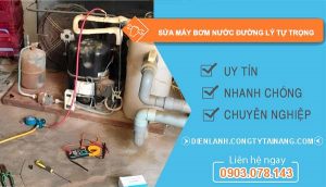 dịch vụ sửa máy bơm nước đường lý tự trọng