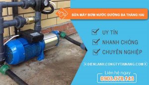 sửa máy bơm nước đường ba tháng hai