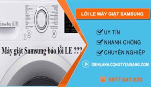 Lỗi LE Máy Giặt Samsung