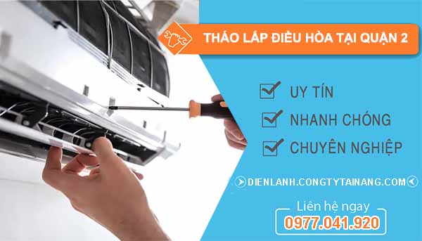 Tháo Lắp Điều Hòa Tại Quận 2