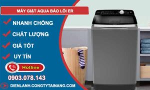 khắc phục máy giặt aqua báo lỗi er