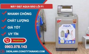 khắc phục máy giặt aqua báo lỗi f1
