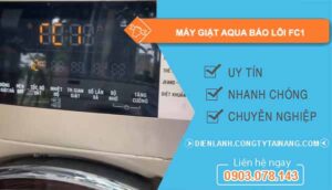 khắc phục máy giặt aqua báo lỗi fc1