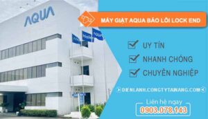 khắc phục máy giặt aqua báo lỗi lock end