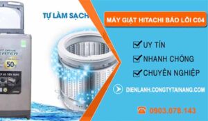 khắc phục máy giặt hitachi báo lỗi C04