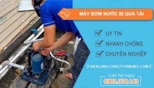 Nguyên nhân máy bơm nước bị quá tải