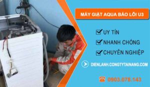 nguyên nhân máy giặt aqua báo lỗi u3