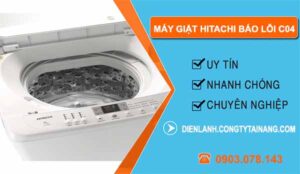 nguyên nhân máy giặt hitachi báo lỗi C04
