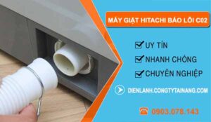 nguyên nhân máy giặt hitachi báo lỗi c02
