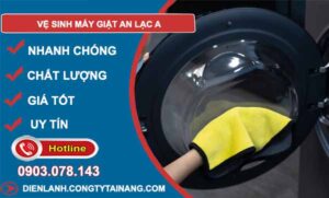 thợ vệ sinh máy giặt an lạc a