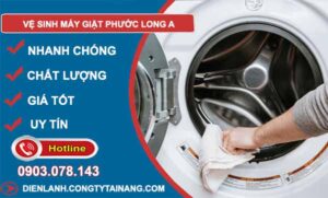 thợ vệ sinh máy giặt phước long a