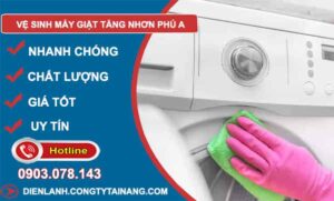 thợ vệ sinh máy giặt tăng nhơn phú a
