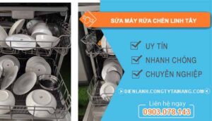 dịch vụ sửa máy rửa chén linh tây