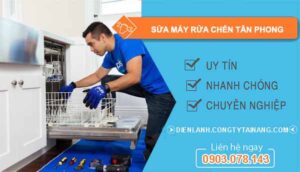dịch vụ sửa máy rửa chén tân phong