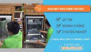 dịch vụ sửa máy rửa chén tân quy