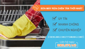 dịch vụ sửa máy rửa chén tân thới nhất