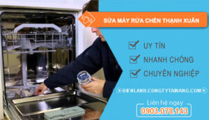 dịch vụ sửa máy rửa chén thạnh xuân