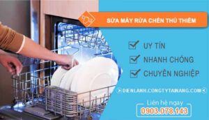 dịch vụ sửa máy rửa chén thủ thiêm