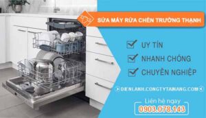 dịch vụ sửa máy rửa chén trường thạnh