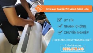 dịch vụ sửa máy tắm nước nóng đông hoà