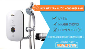 dịch vụ sửa máy tắm nước nóng hiệp phú