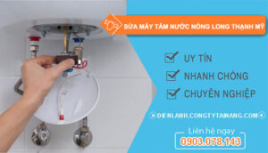 dịch vụ sửa máy tắm nước nóng long thạnh mỹ