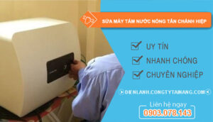 dịch vụ sửa máy tắm nước nóng tân chánh hiệp