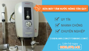 dịch vụ sửa máy tắm nước nóng tân quy