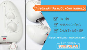 dịch vụ sửa máy tắm nước nóng thạnh lộc