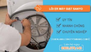 khắc phục lỗi er máy giặt sanyo