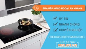 sửa bếp hồng ngoại an khánh