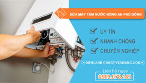 sửa máy tắm nước nóng an phú đông