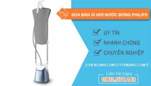 thợ sửa bàn ủi hơi nước đứng philips