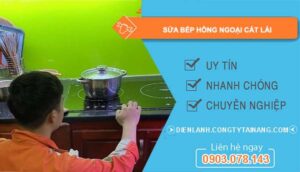 thợ sửa bếp hồng ngoại cát lái