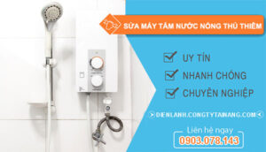thợ sửa máy tắm nước nóng thủ thiêm