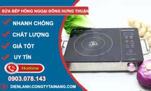 dịch vụ sửa bếp hồng ngoại đông hưng thuận