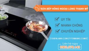 dịch vụ sửa bếp hồng ngoại long thạnh mỹ