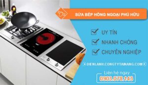 dịch vụ sửa bếp hồng ngoại phú hữu