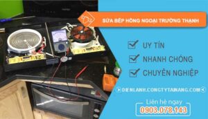 dịch vụ sửa bếp hồng ngoại trường thạnh