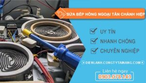 thợ sửa bếp hồng ngoại tân chánh hiệp