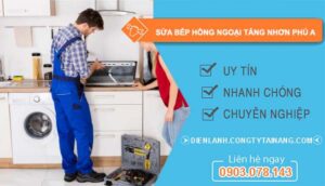 thợ sửa bếp hồng ngoại tăng nhơn phú a