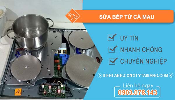 sửa bếp từ cà mau