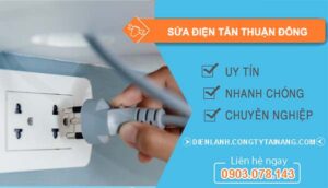 thợ sửa điện tân thuận đông