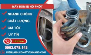 khắc phục máy bơm nước bị hở phớt